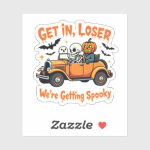 Getting Loser We're Getting Spooky Halloween 