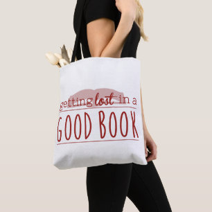 Getting Lost in a Good Book Tote Bag