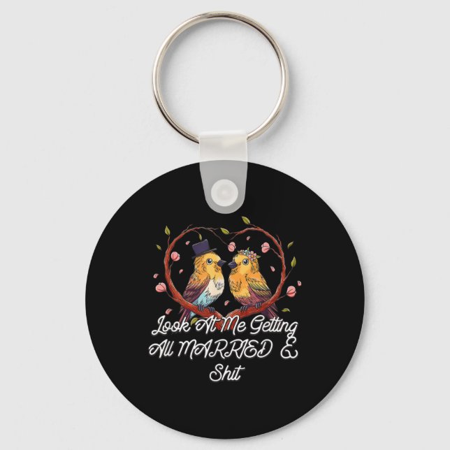 Getting Married Bride Groom Future Wife Husband To Key Ring (Front)