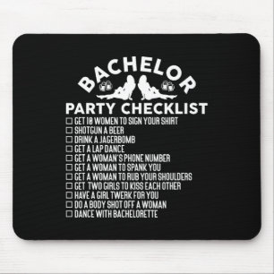 Getting Married Groom Funny Bachelor Party Checkli Mouse Pad