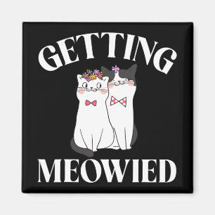 Getting Meowied Bride 1  Magnet