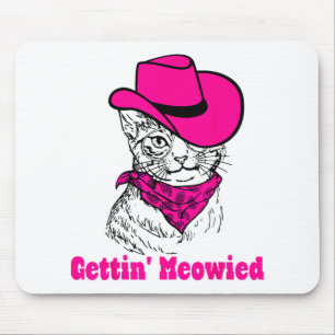 Getting Meowied Cat Mum Western Cowgirls Bachelore Mouse Pad