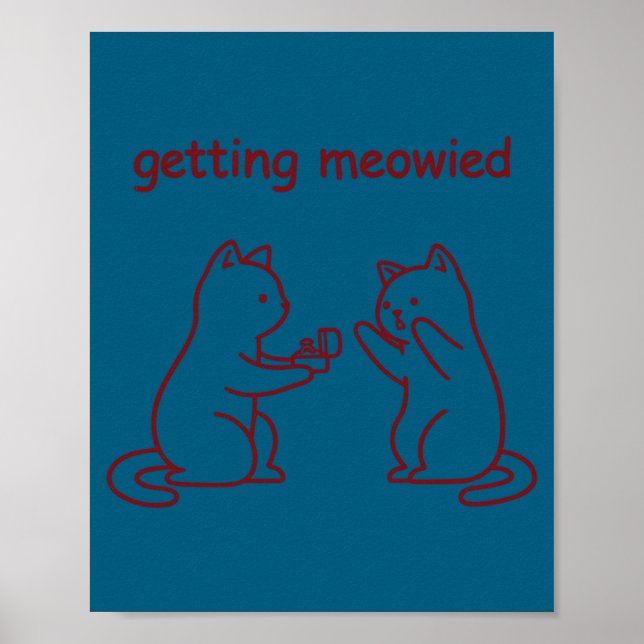 Getting meowied cat wedding engagement proposal poster (Front)