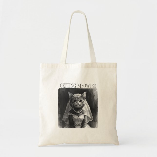 Getting Meowied – Funny Bachelorette Design  Tote Bag (Front)