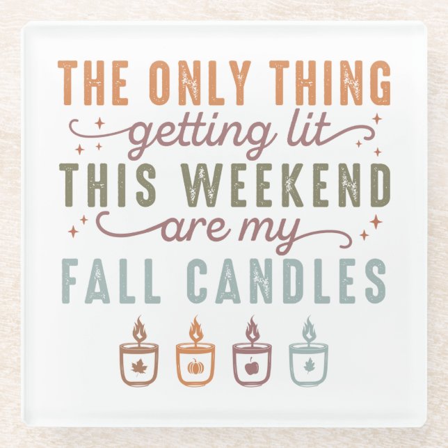 Getting My Fall Candles Glass Coaster (Front)