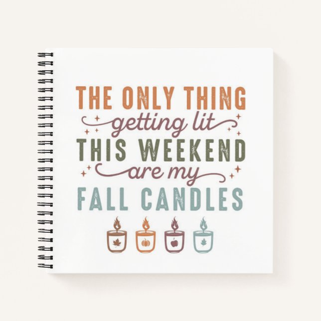Getting My Fall Candles Notebook (Front)