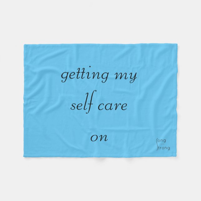 Getting My Self Care On Fleece Blanket (Front (Horizontal))