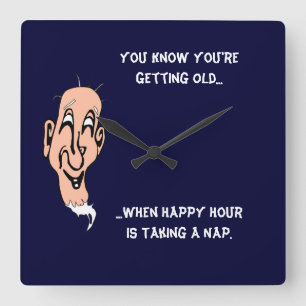 Getting Old Happy Hour Square Wall Clock