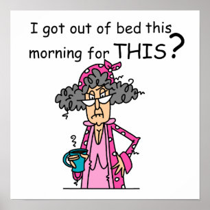 Getting Out of Bed Humour Poster