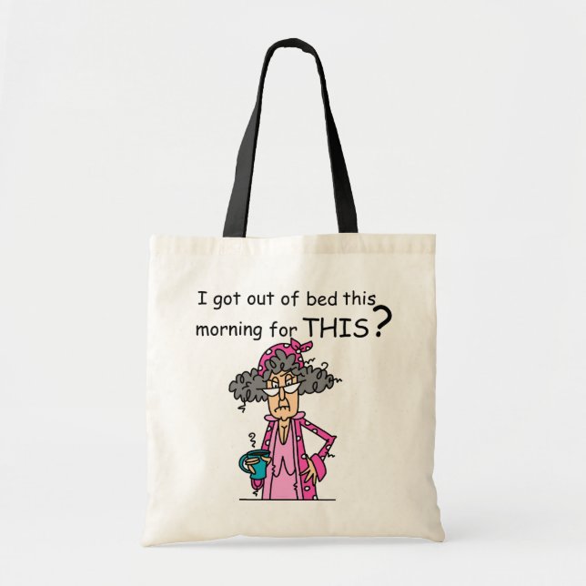 Getting Out of Bed Humour Tote Bag (Front)