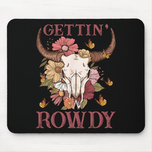 Getting Rowdy Western Cowgirl Wildflower Groovy Ba Mouse Pad (Front)