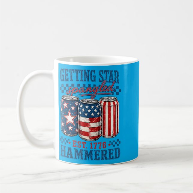 Getting Star Spangled Hammered Funny 4th Of July Coffee Mug (Left)
