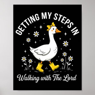 Getting steps in walking with the lord christian poster