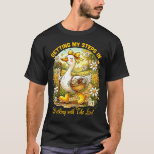 Getting steps in walking with the lord christian T-Shirt