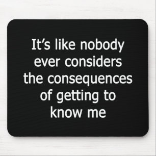 Getting to Know Me Mouse Pad