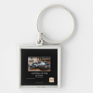 Getting Up For School Key Ring