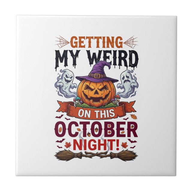 Getting Weird Halloween Pumpkin Ghosts Witch Hat_1 Ceramic Tile (Front)