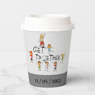 Gettogether paper cups