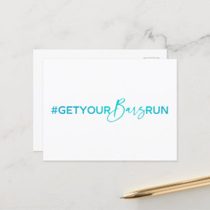 #GetYourBarsRun Postcard
