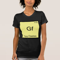 Gf - Guy Fawkes Funny Chemistry Element Symbol Tee