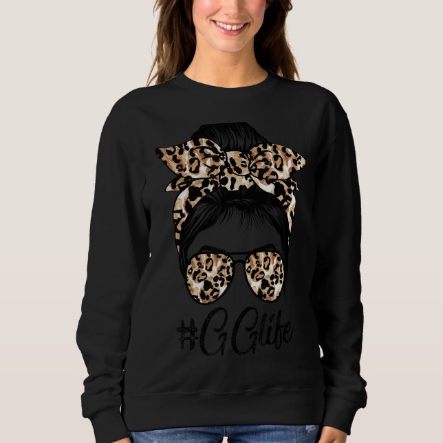 Gg Life Messy Hair Bun Leopard Women Mother's Day Sweatshirt (Front)