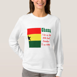 Ghana-loyalty to my country t-shirts