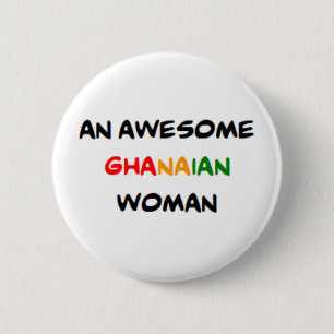 ghanaian woman, awesome coffee mug 6 cm round badge