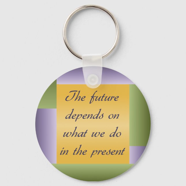 Ghandi inspirational quote Keychain (Front)