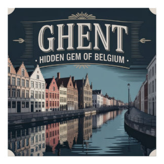 Ghent – Hidden Gem of Belgium Photo Print