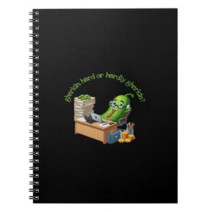 Gherkin Hard Or Hardly Gherkin Notebook