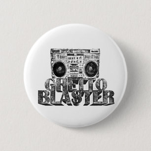 GHETTO BLASTER 6 CM ROUND BADGE