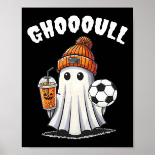Ghoooal Soccer Ghost Halloween Funny Soccer Hallow Poster