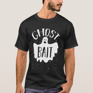 Ghost Bait Paranormal Investigator Funny Lazy Hall T-Shirt