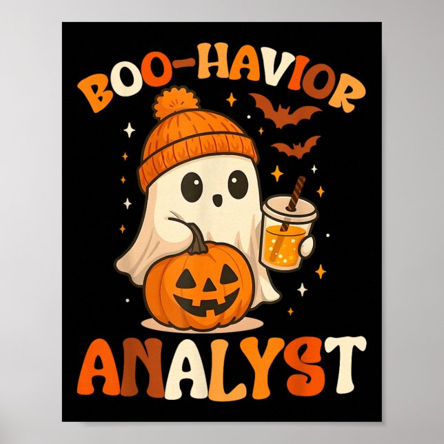 Ghost Boo Havior Analyst Funny Halloween Behaviour Poster (Front)