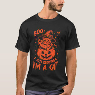 Ghost Boo! Just Kidding, I'm a Black Cat Halloween T-Shirt