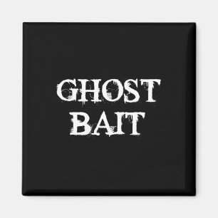 Ghost Byit Funny Paranormal Ghost Hunting Scary Ha Magnet
