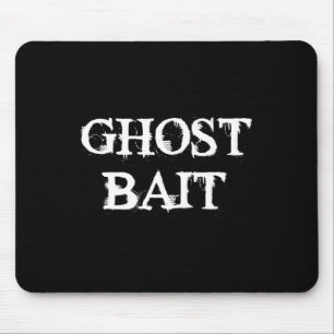 Ghost Byit Funny Paranormal Ghost Hunting Scary Ha Mouse Pad