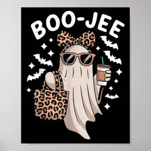 Ghost Coffee Boo-jee Halloween Boujee Ghost Poster