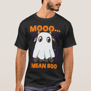 Ghost Cow Moo I Mean Boo  Halloween Cow Boo T-Shirt