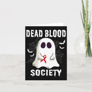 Ghost Dead Blood Society Blood Cancer Awareness Ha Card