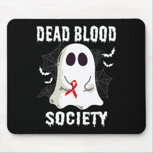 Ghost Dead Blood Society Blood Cancer Awareness Ha Mouse Pad