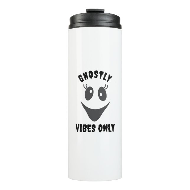 Ghost Face Ghostly Vibes Only Custom Halloween Thermal Tumbler (Front)