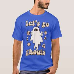 Ghost Halloween Costume Funny Lets Go Ghouls T-Shirt