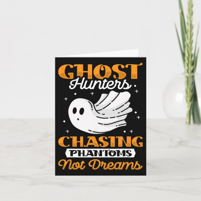 Ghost Hunter Chasing Phantoms - Halloween Ghost Hu Card (Front)