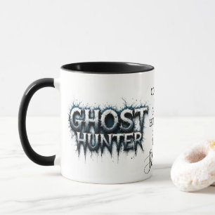 Ghost Hunter Dark Gothic Paranormal  Mug