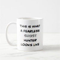 ghost hunter, fearless