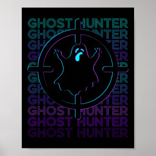 Ghost Hunter Ghost Hunting Retro Poster