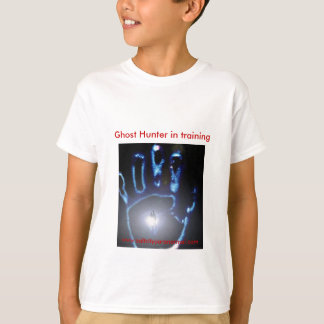 Ghost Hunter in training T-Shirt