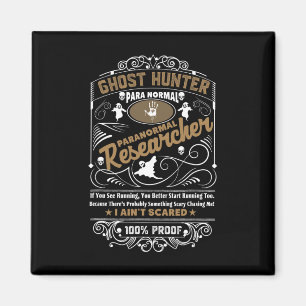 Ghost Hunter Paranormal Vintage Whiskey Style Desi Magnet
