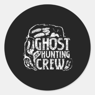 Ghost Hunting Crew Ghosts Hunt Hunter Classic Round Sticker